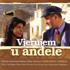 Oliver Dragojević - Vjerujem U Anđele