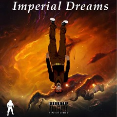 Imperial Dreams