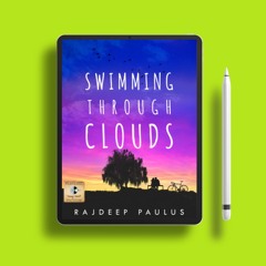 Swimming Through Clouds by Rajdeep Paulus. Gratis Ebook [PDF]