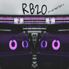 RB20 (feat. whatafuxkingb1tch)