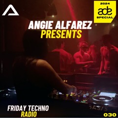 Friday Techno Radio 030