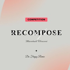 If I Was Your Lover (Marshall Vincent) (Da Fingaz Remix)#RecomposeMarshallVincent