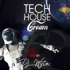 Tech House Cream by Dj Wyta