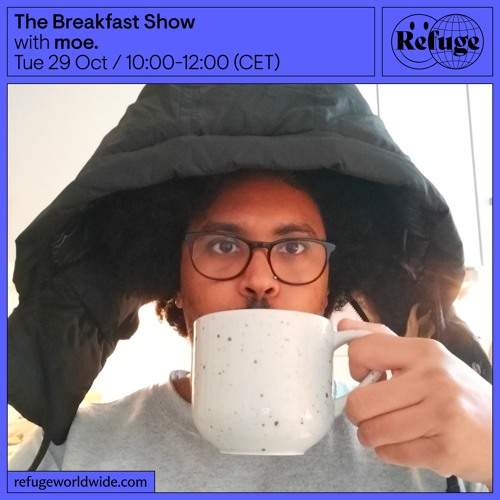 The Breakfast Show - moe. - 29 Oct 2024