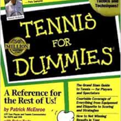 free EBOOK 💙 Tennis For Dummies by Patrick McEnroe,Peter Bodo,John McEnroe KINDLE PD