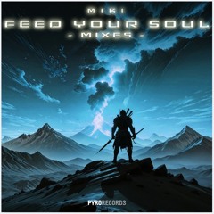 Feed Your Soul (Extended Instrumental)