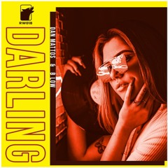 Dan Mattos, B Low- Darling (original Mix)