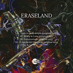 Premiere: Eraseland - Entrecortada [ABS005]