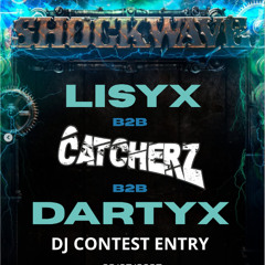 RAVAGE SHOCKWAVE (Lisyx x Catcherz x Dartyx) dj contest entry