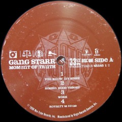 Come Again > Gang Starr's Moment of truth sample story