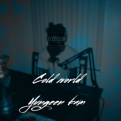 Cold World (prod. by AbeGotBeatz)