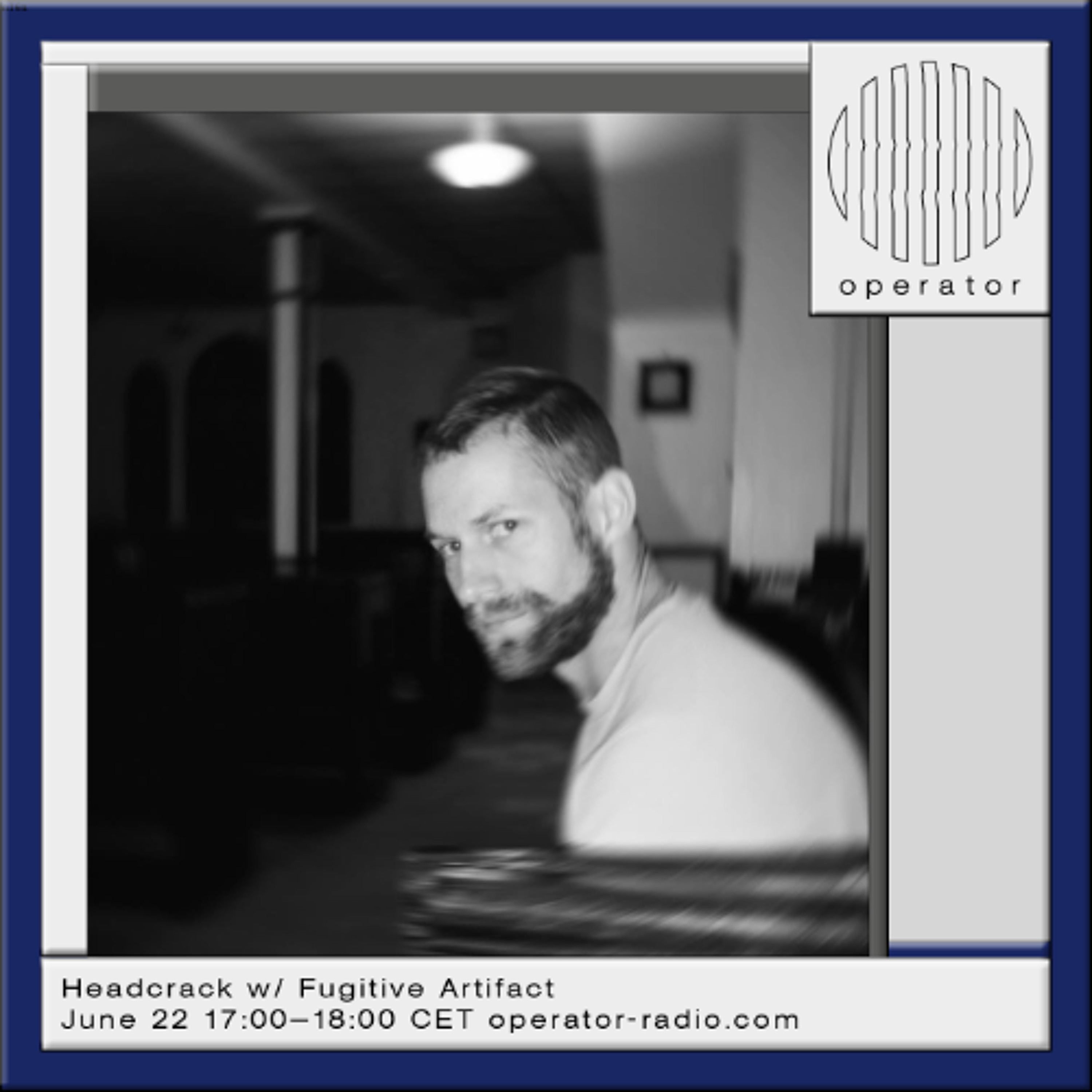 Headcrack w/ Fugitive Artifact - 22 June 2026 episode artwork