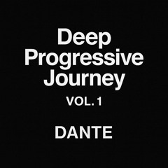 Deep Progressive Journey Vol. 1