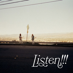 Listen!!!