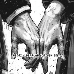 Nidji - Biarlah (CRISSH Edit)