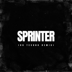 Sprinter (DK Techno Remix)