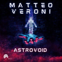 Matteo Veroni - Astrovoid (Extended Disco Remix)