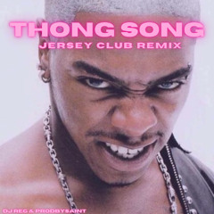 Thong Song Jersey Club Remix (feat. ProdBySaint & Cookiee Kawaii)
