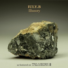 Iuly.B - Illusory (snippet)