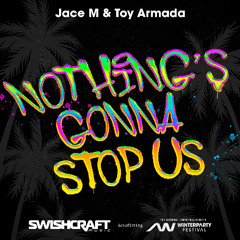 Nothing's Gonna Stop Us