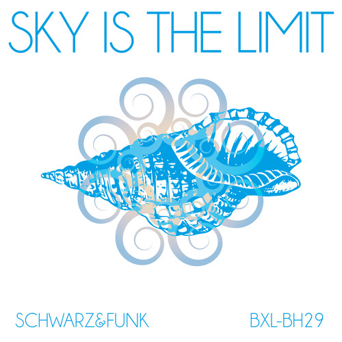 Sky Is the Limit (Beach House Mix)