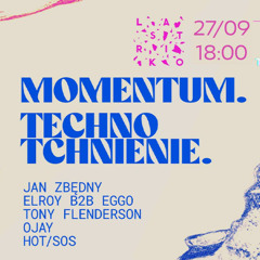@ Momentum. Techno Tchnienie. Lastriko 27.09 | Hardgroove DJ SET