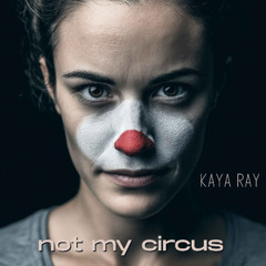 Not my Circus