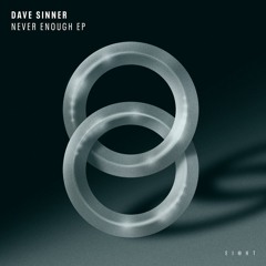 Dave Sinner - Endless Motion [clip]