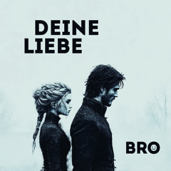 Deine Liebe