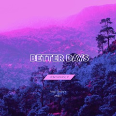 Better Days