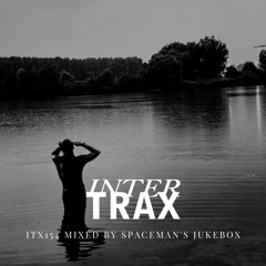 ITX154 mixed by Spaceman's Jukebox