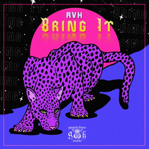 RVH - Bring It (Original Mix)