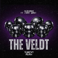 deadmau5 ft. Chris James - The Veldt (SENATVS Remix) *Supported by Themba