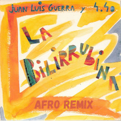 FREE DOWNLOAD Yas Cepeda, Juan Luis Guerra - Bilirrubina ( Afro Remix )