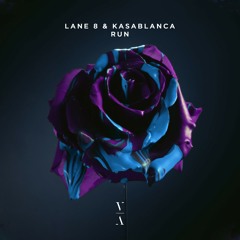 Lane 8 & Kasablanca - Run (Extended Mix)