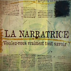 La Narratrice (Collaboration avec Fanto 8 BC)