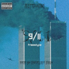 9/11 freestyle [feat. JustChaiinz]