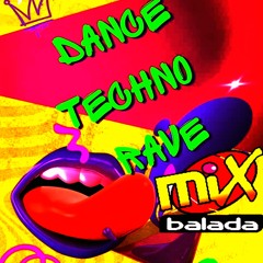 DANCE BALADA 5 TECHNO RAVE - DIGONEWYORKDEEJAY
