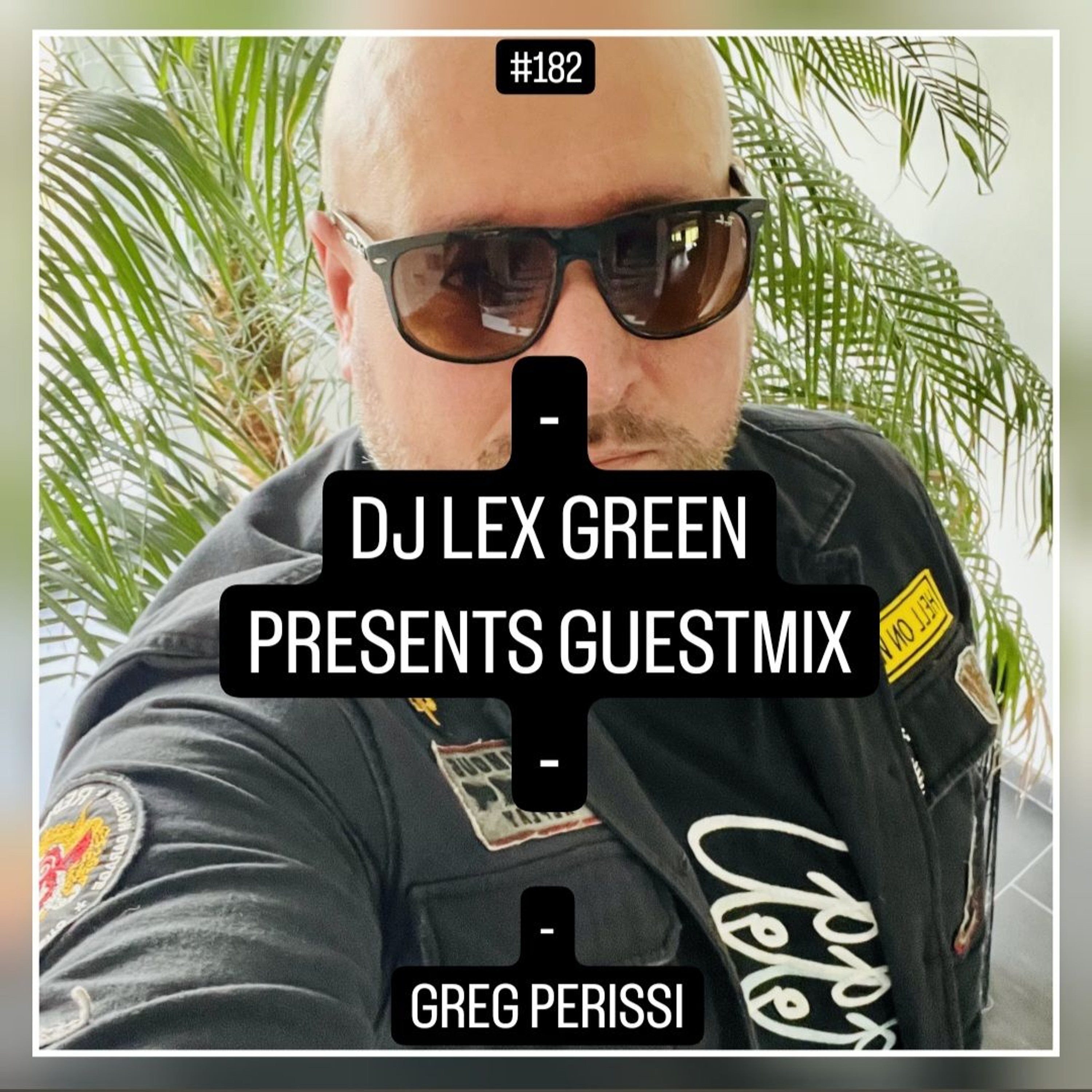 DJ LEX GREEN