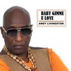 Baby gimme u love