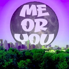 me or you (prod. natethecreator)