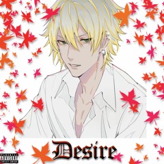 Desire (prod. xlilbroalone)