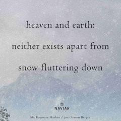 Snow fluttering down (naviarhaiku584)