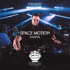 Space Motion - Baiana (Original Mix) [Space Motion Records]