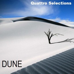 Dune - Quattro Selections