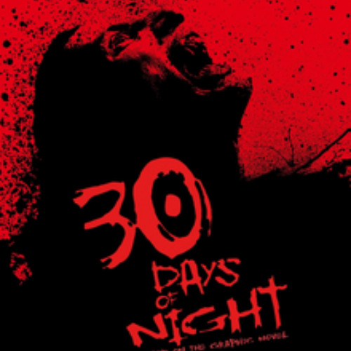 Another reason to be afraid of Alaska: 30 Days of Night (2007)