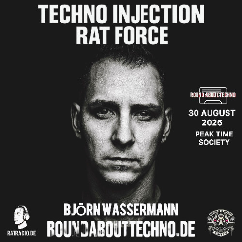 Björn Wassermann - RatRadio Peak Time Techno Injection Society
