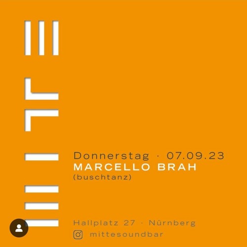 Marcello Brah @ Mitte Soundbar 7.9.2023