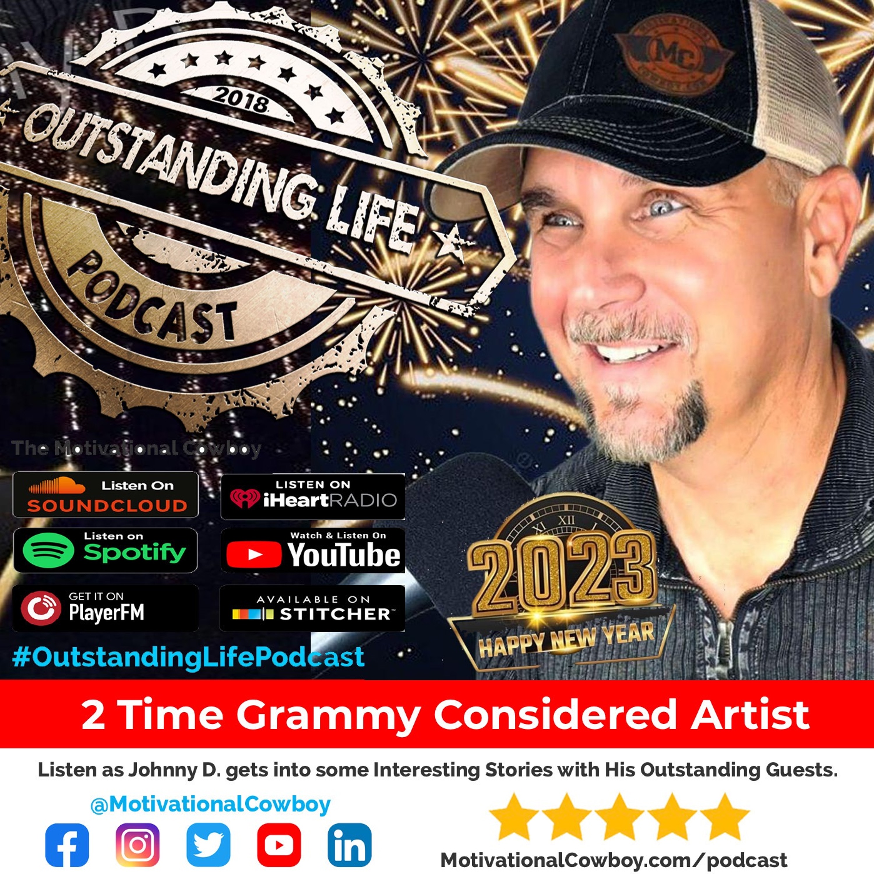 Outstanding Life with the Motivational Cowboy