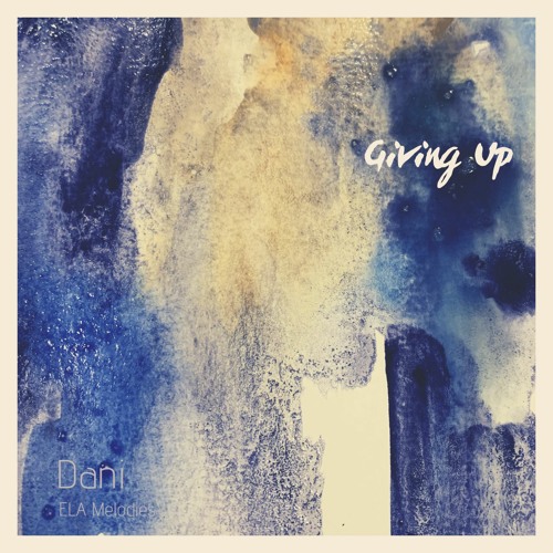 Giving Up